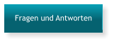 Fragen und Antworten