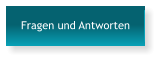 Fragen und Antworten